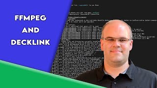 FFMPEG and Decklink [upl. by Gensmer]