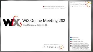 WiX Online Meeting 282 [upl. by Nefen]