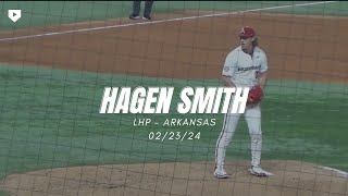 LHP Hagen Smith Arkansas  22324 17 K Game [upl. by Seni590]