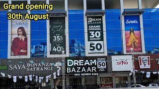 Dream bazar gulistan e johar  GRAND OPENING 30TH AUGUSTMEGA MALL GULISTAN E JOHARKARACHI  dream [upl. by Elhsa905]