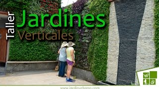 Taller de Jardines Vericales [upl. by Ahsiek]