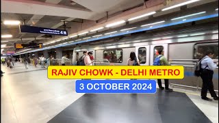 Rajiv Chowk Delhi Metro Station 3 October  Alternate Day Delhi Metro Video [upl. by Hawken]