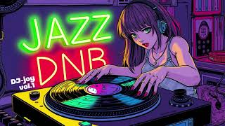 Jazzdnb vol1 liquid drum amp bass  Djjoy [upl. by Notnirb855]