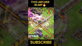 Th13 Super Archer Blimp 😈Insane Value coc clashofclan [upl. by Fisken]