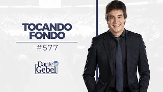 Dante Gebel 577  Tocando Fondo [upl. by Duffie]