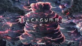 BlackGummy  KT [upl. by Langbehn]