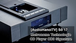 Tìm hiểu đầu Metronome CD8 Signature  AudioHanoiTV 17 [upl. by Eneri910]