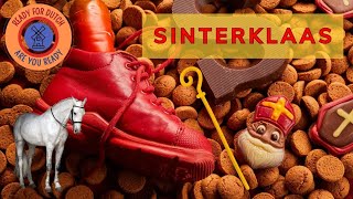 Sinterklaas  Leer Nederlands met Ready for Dutch [upl. by Sardella]