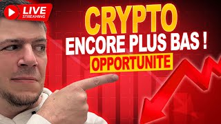 Bitcoin et Crypto Crash  Encore plus bas  Opportunité  LIVE [upl. by Zenda]