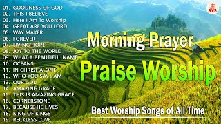 Best Praise amp Worship Song Collection 2024 🙏 Christian Worship Songs 🙌 Latest Morning Worship Songs [upl. by Canon]