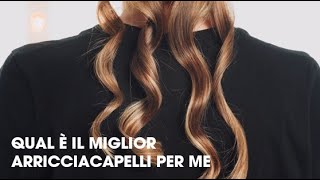 Qual è il migliore arricciacapelli ghd per me  ghd italia [upl. by Ynwat339]