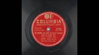 So Round So Firm So Fully Packed  Johnny Bond and His Red River Valley Boys 1947 [upl. by Rentschler]