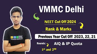 VMMC Delhi NEET Cut Off 2024  VMMC Delhi NEET Cut Off Rank amp Marks 2024  VMMC Delhi [upl. by Onailerua]