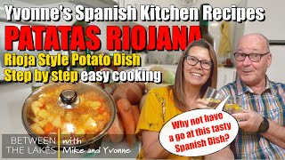 Yvonnes Spanish Kitchen  How to make Patatas Riojana in Torrevieja Costa Blanca Spain  try it [upl. by Ahsim]