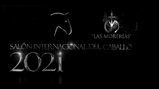 LAS MORERIAS DESTINO SICAB 2021 MÉXICOESPAÑA 2021 [upl. by Eimmak204]