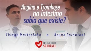 Angina e trombose no intestino sabia que existe Relação intestino x coração Ft Thiago Mattosinho [upl. by Phyllis]