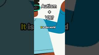 VR Use in Autism Support Exposure Therapy Social Skills Training and Tailored Experiences [upl. by Ahseila502]