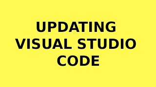 How to update Visual Studio Code [upl. by Ilrebma]