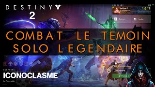 Iconoclasme Solo Légendaire  Destiny 2 [upl. by Timmons388]