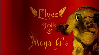 Elves Trolls and Mega Gs A Common Misconception [upl. by Cunningham]