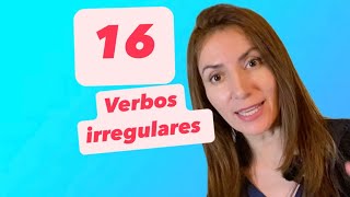 16 VERBOS irregulares [upl. by Ahsemit]