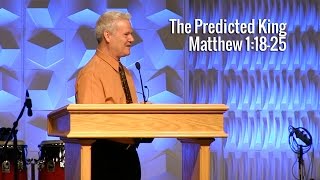 Matthew 11825 The Predicted King [upl. by Ettenuj]