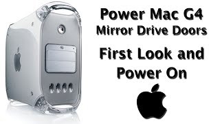 Power Mac G4 MDD  First Look and Power Up [upl. by Ver178]