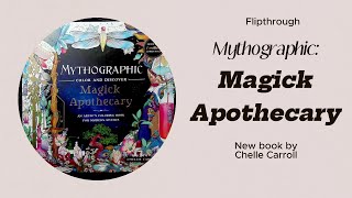 Flipthrough  Mythographic Magick Apothecary by Chelle Carroll [upl. by Norvun]