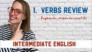 Sept1824 Inglés intermedio Verbs review Repaso de verbos [upl. by Jaquelyn]