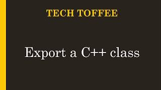 Export a C class from a DLL [upl. by Anewor]