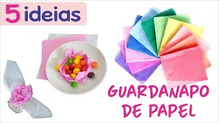 5 Ideias incríveis com Guardanapo de Papel  Diy Decoração de festas [upl. by Denise]