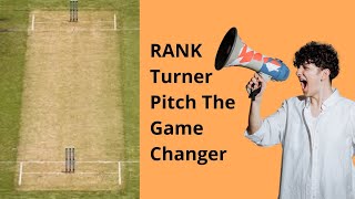 Cricket RANK Turner Pitch Explained In Tamil [upl. by Walrath]