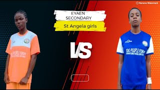 EYAEN SECONDARY SCHOOL vs ST ANGELA GIRLS GRAMMAR SCHOOL [upl. by Tobey58]