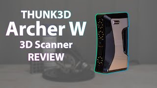 Thunk3D Archer W Review [upl. by Ramahs]