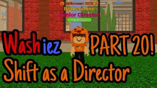 Washiez shift as a Director PART 20  Roblox Washiez [upl. by Menides]