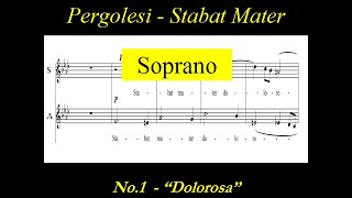 Pergolesi Stabat Mater  1Dolorosa  Soprano [upl. by Novaj589]