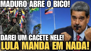 MADURO ATACA LULA E AMEAÇA ABRIR O BICO E EXIGE POSIÇÃO NO BRICS [upl. by Fayre259]