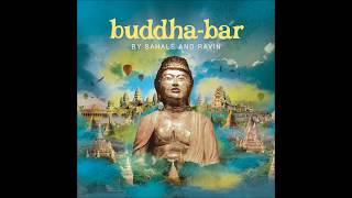 BuddhaBar  Sahalé quotSapanaquot [upl. by Dnalevelc828]