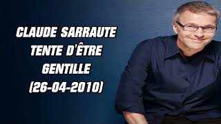 On va sgêner  Claude Sarraute tente dêtre gentille 26042010 [upl. by Mallin]