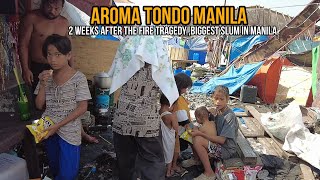 TWO WEEKs After the FIRE TRAGEDY AT THE quotAROMAquot TONDO MANILA  SLUM AREA IN THE PHILIPPINES4K [upl. by Akselav]