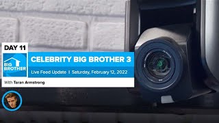 Celebrity Big Brother 3  Live Feed Update Feb 12 [upl. by Eboh]