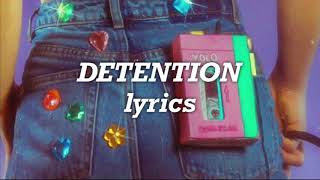 Melanie Martinez  Detention Lyrics [upl. by Notyep74]