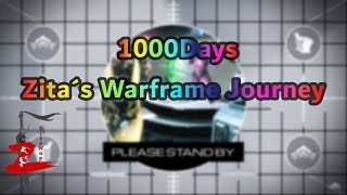 Warframe  From Day 1 to Day 1000 Zita´s Journey [upl. by Mcclimans]