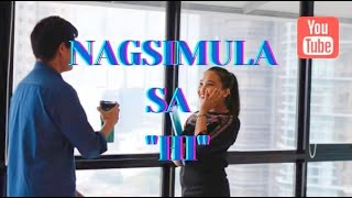 NAGSIMULA SA quotHIquot [upl. by Gnak]