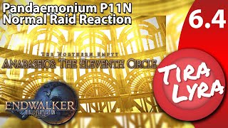 Lyra Pandæmonium Anabaseios The Eleventh Circle FFXIV Endwalker P11N Normal Raid Blind Reaction [upl. by Mohun174]