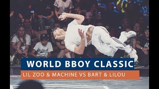 Lil Zoo amp Machine vs Bart amp Lilou  QUARTER FINAL  WORLD BBOY CLASSIC 2018 [upl. by Enaid147]