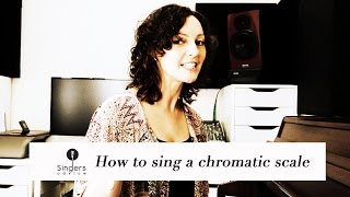 Learn to sing a chromatic scale  Singers Advice [upl. by Esilahc776]