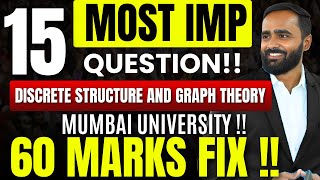 15 MOST IMPORTANT QUESTIONS60 MARKS FIX  DISCRETE STRUCTURE AND GRAPH THEORYMUMBAI UNIVERSITY [upl. by Dinnie]