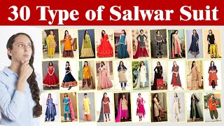 30 TYPES OF SALWAR SUIT WITH PICTURES AND NAME  Name of Salwar Kameez Fashion NEXT [upl. by Qahsi]