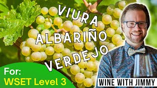 WSET Level 3  Spanish White Grape Varieties [upl. by Auhs384]